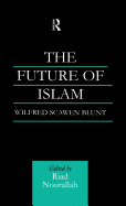 The Future of Islam: A New Edition