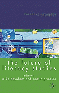 The Future of Literacy Studies