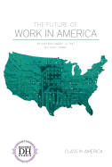 The Future of Work in America