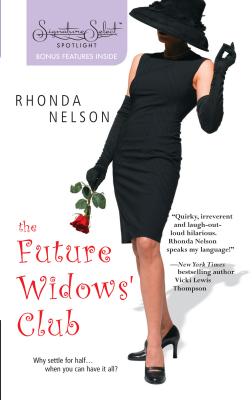 The Future Widows' Club - Nelson, Rhonda