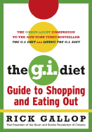 The G.I. Diet: Guide to Shopping and Eating Out