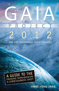 The Gaia Project: The Earth's Great Changes