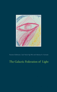 The Galactic Federation of Light
