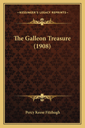 The Galleon Treasure (1908)