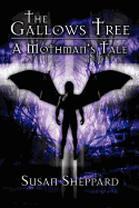 The Gallows Tree: A Mothman's Tale