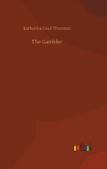 The Gambler