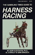 The Gambling Times Guide to Harness Racing