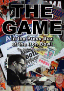 The Game: In the Press Box at the Iron Bowl