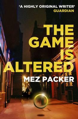 The Game is Altered - Packer, Mez