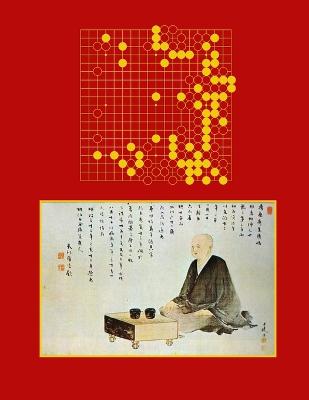 The Games of Honinbo Shusaku - 