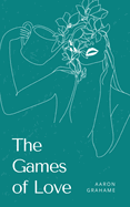 The Games of Love