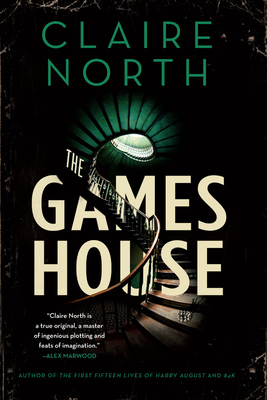 The Gameshouse - North, Claire