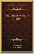 The Garden at No. 19 (1910)