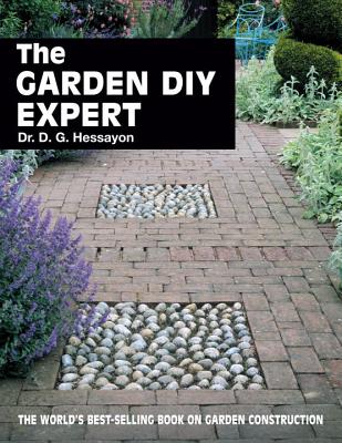 The Garden DIY Expert - Hessayon, D G