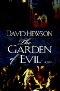 The Garden of Evil