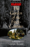The Garden of the Finzi-Continis - Bassani, Giorgio, and Weaver, William (Translated by)