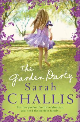 The Garden Party - Challis, Sarah