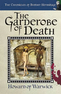 The Garderobe of Death