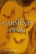 The Garments of Praise