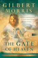 The Gate of Heaven - Morris, Gilbert