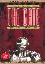 The Gate to the Mind's Eye [Collector's Edition]