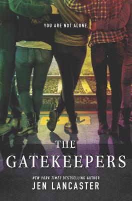 The Gatekeepers - Lancaster, Jen