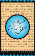 The Gay Book of Lists, 3rd Edition - Rutledge, Leigh W