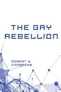 The Gay Rebellion