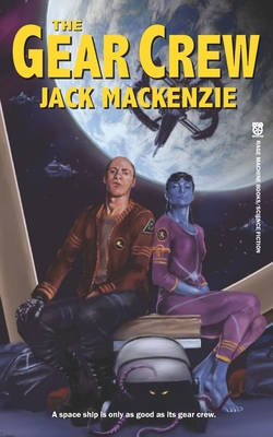 The Gear Crew - MacKenzie, Jack