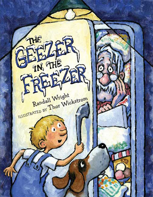 The Geezer in the Freezer - Wright, Randall