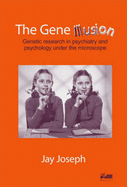 The Gene Illusion - Joseph, Jay
