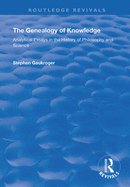 The Genealogy of Knowledge: Analytical Essays in the History of Philosophy and Science