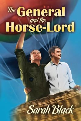 The General and the Horse-Lord - Black, Sarah