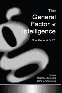 The General Factor of Intelligence: How General Is It?