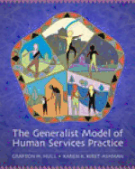 The Generalist Model of Human Services Practice