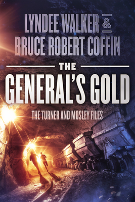 The General's Gold - Walker, LynDee, and Coffin, Bruce Robert