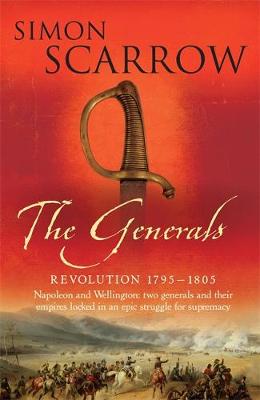 The Generals - Scarrow, Simon