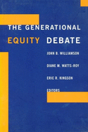 The Generational Equity Debate