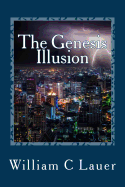 The Genesis Illusion