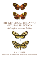 The Genetical Theory of Natural Selection: A Complete Variorum Edition