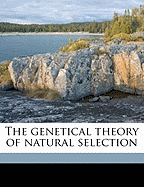The Genetical Theory of Natural Selection