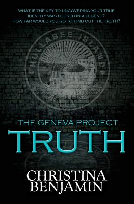 The Geneva Project - Truth - Benjamin, Christina
