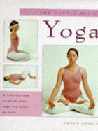 The Gentle Art of Yoga: A Step-by-Step Guide to Easy Yoga Exercises at Home