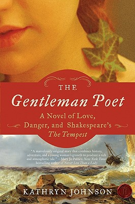 The Gentleman Poet - Johnson, Kathryn, Professor