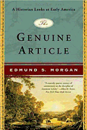 The Genuine Article: A Historian Looks at Early America