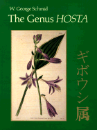 The Genus Hosta: Giboshi Zoku