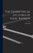 The Geometrical Lectures of Isaac Barrow