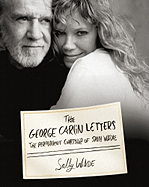 The George Carlin Letters: The Permanent Courtship of Sally Wade