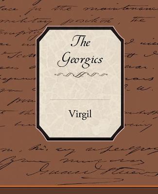 The Georgics - Virgil