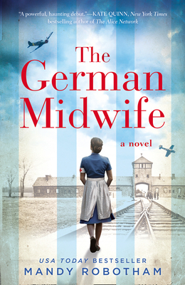 The German Midwife - Robotham, Mandy